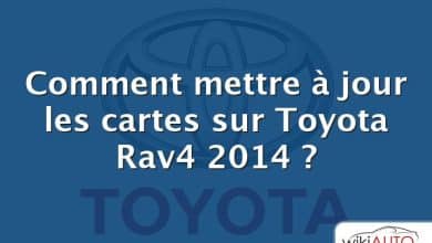 Comment mettre à jour les cartes sur Toyota Rav4 2014 ?