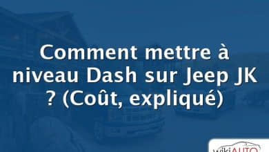 Comment mettre à niveau Dash sur Jeep JK ?  (Coût, expliqué)