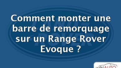 Comment monter une barre de remorquage sur un Range Rover Evoque ?