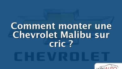 Comment monter une Chevrolet Malibu sur cric ?