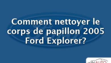 Comment nettoyer le corps de papillon 2005 Ford Explorer?