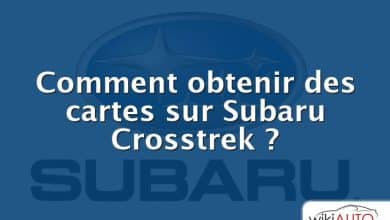 Comment obtenir des cartes sur Subaru Crosstrek ?