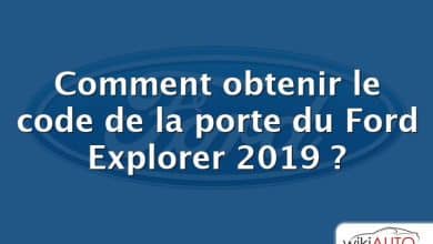 Comment obtenir le code de la porte du Ford Explorer 2019 ?