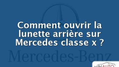 Comment ouvrir la lunette arrière sur Mercedes classe x ?