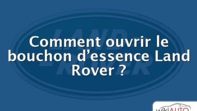 Comment ouvrir le bouchon d’essence Land Rover ?