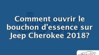 Comment ouvrir le bouchon d’essence sur Jeep Cherokee 2018?