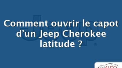 Comment ouvrir le capot d’un Jeep Cherokee latitude ?