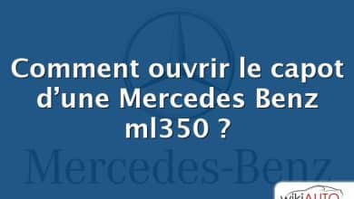 Comment ouvrir le capot d’une Mercedes Benz ml350 ?