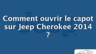 Comment ouvrir le capot sur Jeep Cherokee 2014 ?