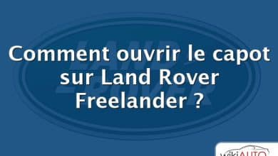 Comment ouvrir le capot sur Land Rover Freelander ?