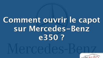 Comment ouvrir le capot sur Mercedes-Benz e350 ?