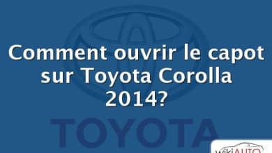 Comment ouvrir le capot sur Toyota Corolla 2014?