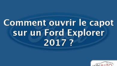 Comment ouvrir le capot sur un Ford Explorer 2017 ?