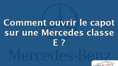 Comment ouvrir le capot sur une Mercedes classe E ?