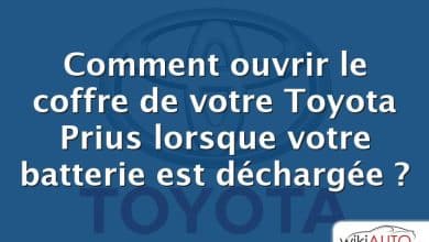 Comment ouvrir le coffre de votre Toyota Prius lorsque votre batterie est déchargée ?