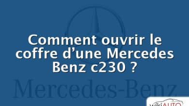 Comment ouvrir le coffre d’une Mercedes Benz c230 ?