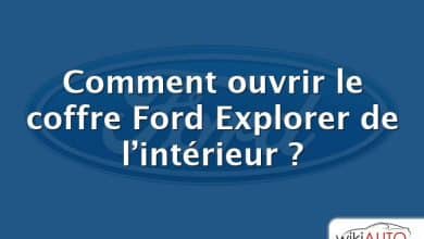 Comment ouvrir le coffre Ford Explorer de l’intérieur ?
