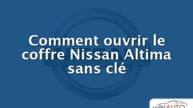 Comment ouvrir le coffre Nissan Altima sans clé