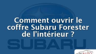 Comment ouvrir le coffre Subaru Forester de l’intérieur ?