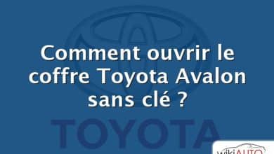 Comment ouvrir le coffre Toyota Avalon sans clé ?