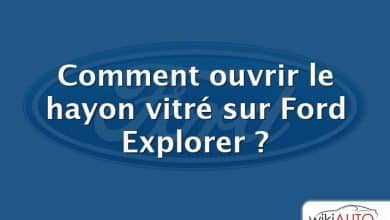 Comment ouvrir le hayon vitré sur Ford Explorer ?