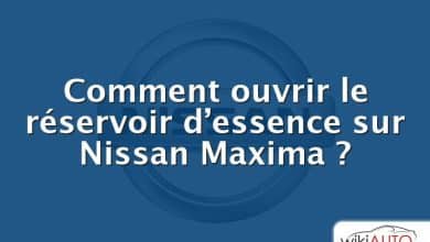 Comment ouvrir le réservoir d’essence sur Nissan Maxima ?