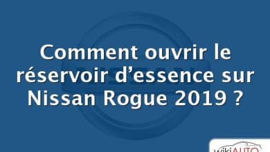 Comment ouvrir le réservoir d’essence sur Nissan Rogue 2019 ?