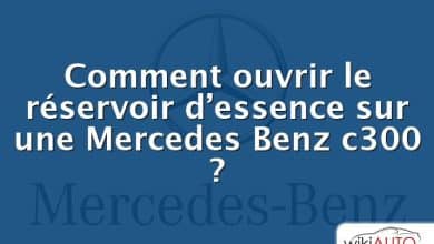 Comment ouvrir le réservoir d’essence sur une Mercedes Benz c300 ?