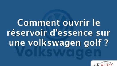 Comment ouvrir le réservoir d’essence sur une volkswagen golf ?