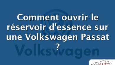 Comment ouvrir le réservoir d’essence sur une Volkswagen Passat ?