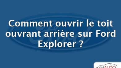 Comment ouvrir le toit ouvrant arrière sur Ford Explorer ?