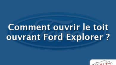 Comment ouvrir le toit ouvrant Ford Explorer ?