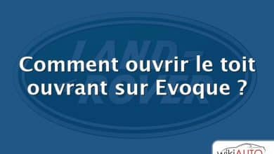 Comment ouvrir le toit ouvrant sur Evoque ?