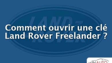 Comment ouvrir une clé Land Rover Freelander ?