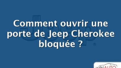 Comment ouvrir une porte de Jeep Cherokee bloquée ?