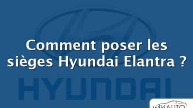 Comment poser les sièges Hyundai Elantra ?