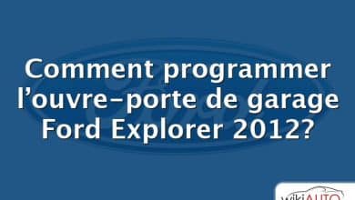 Comment programmer l’ouvre-porte de garage Ford Explorer 2012?