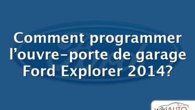 Comment programmer l’ouvre-porte de garage Ford Explorer 2014?