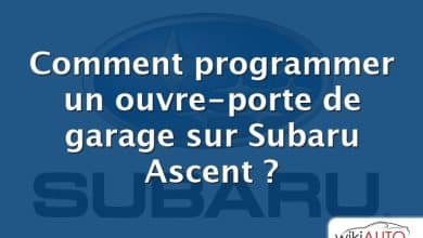 Comment programmer un ouvre-porte de garage sur Subaru Ascent ?