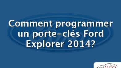 Comment programmer un porte-clés Ford Explorer 2014?