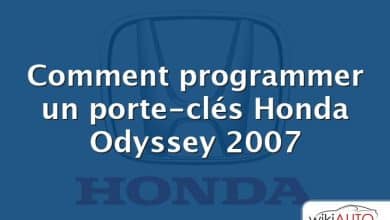 Comment programmer un porte-clés Honda Odyssey 2007