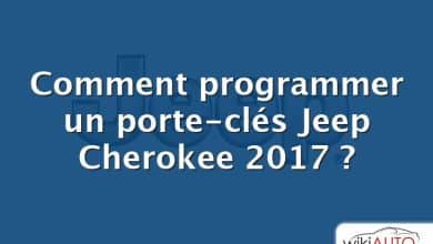 Comment programmer un porte-clés Jeep Cherokee 2017 ?