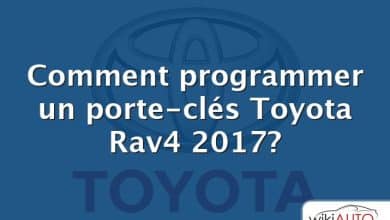 Comment programmer un porte-clés Toyota Rav4 2017?