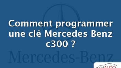 Comment programmer une clé Mercedes Benz c300 ?