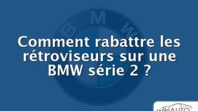 Comment rabattre les rétroviseurs sur une BMW série 2 ?