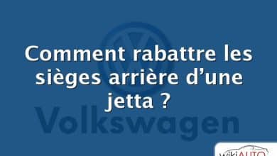 Comment rabattre les sièges arrière d’une jetta ?