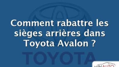 Comment rabattre les sièges arrières dans Toyota Avalon ?