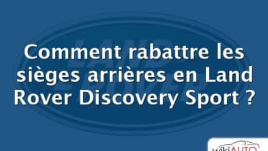 Comment rabattre les sièges arrières en Land Rover Discovery Sport ?