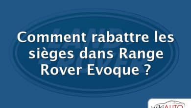 Comment rabattre les sièges dans Range Rover Evoque ?