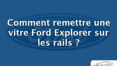 Comment remettre une vitre Ford Explorer sur les rails ?